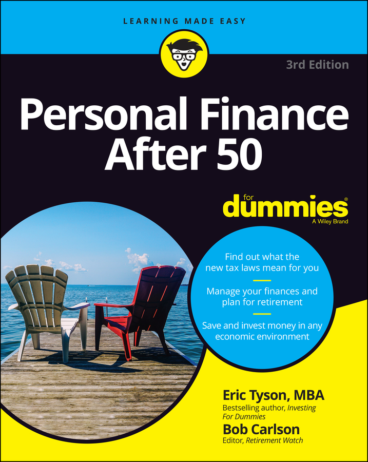 Personal finance after 50 for dummies, 3rd edition Ebook